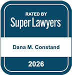 Rated by Super Lawyers | 2026 | Dana M. Constand